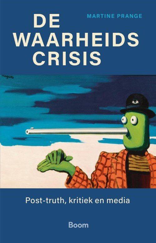 Martine Prange - De waarheidscrisis