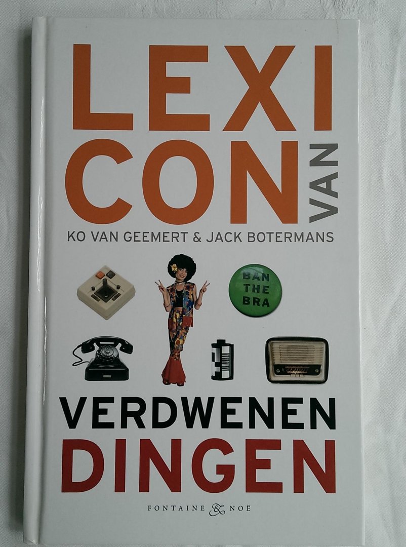 Geemert, Ko van, Botermans, Jack - Lexicon van verdwenen dingen