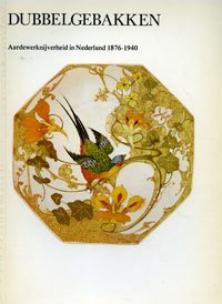 94 / 95 - Mededelingenblad Ned. ver. Vrienden Ceramiek nº 94/95 / E.J. van Straaten: - Dubbelgebakken: Aardewerknijverheid in Nederland 1876-1940.