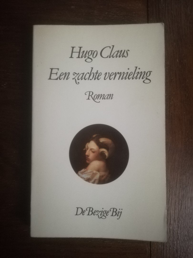Claus, Hugo - Een zachte vernieling