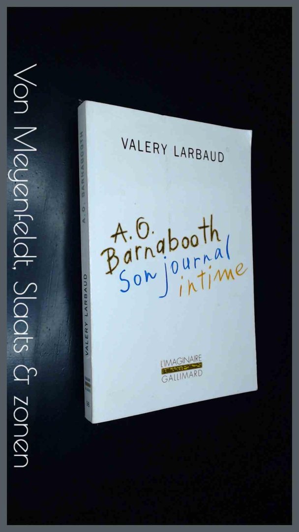 Larbaud, Valery - A. O. Barnabooth son journal intime