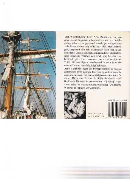 zuidhoek, arne - vlootschouw een gids van zeilschepen die aan sail amsterdam deelnemen met 50 scheepstekeningen van arne zuidhoek en 16 bladzijden kleurenillustraties )