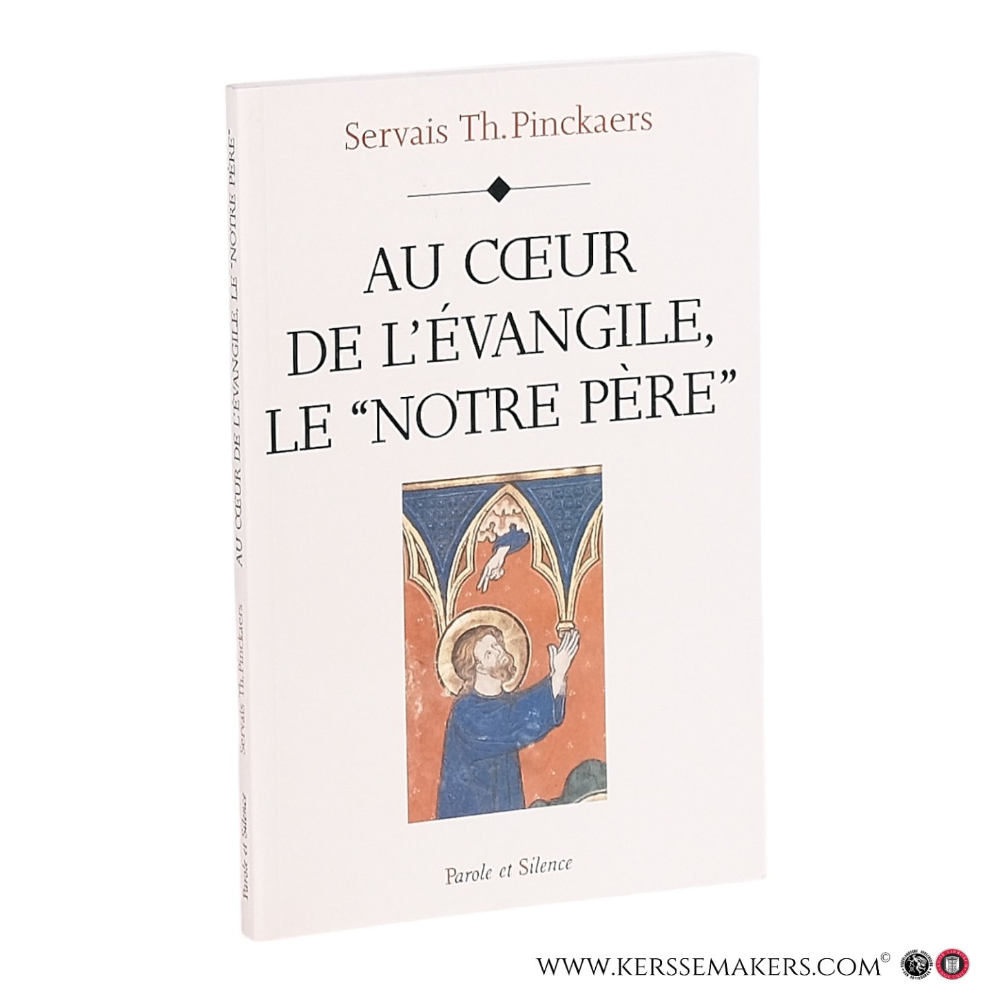 Pinckaers, Servais-Théodore. - Au coeur de l'Évangile : 'Notre Père'.