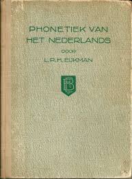 Eijkman, L.P.H. - Phonethiek van het Nederlands