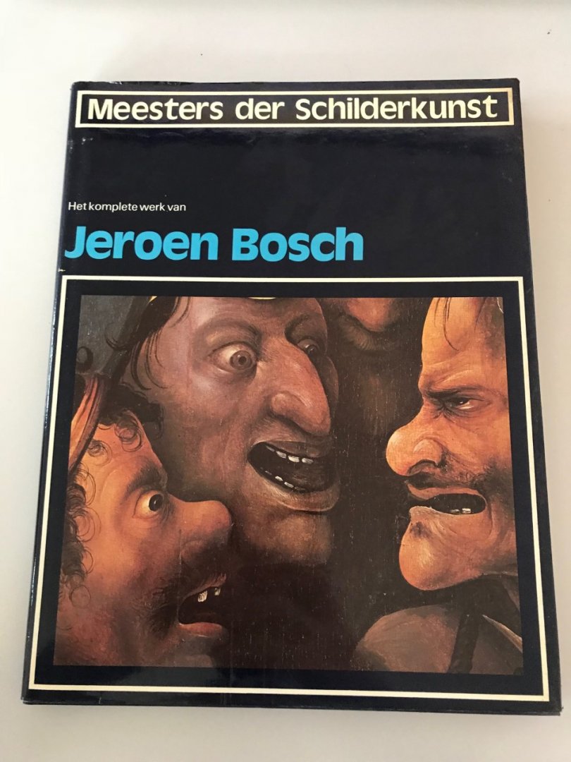 Jeroen Bosch - Meesters der schilderkunst