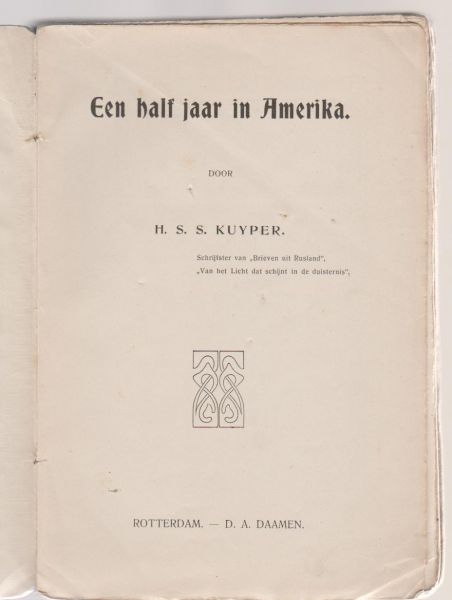 Kuyper,H.S.S. - Een half jaar Amerika