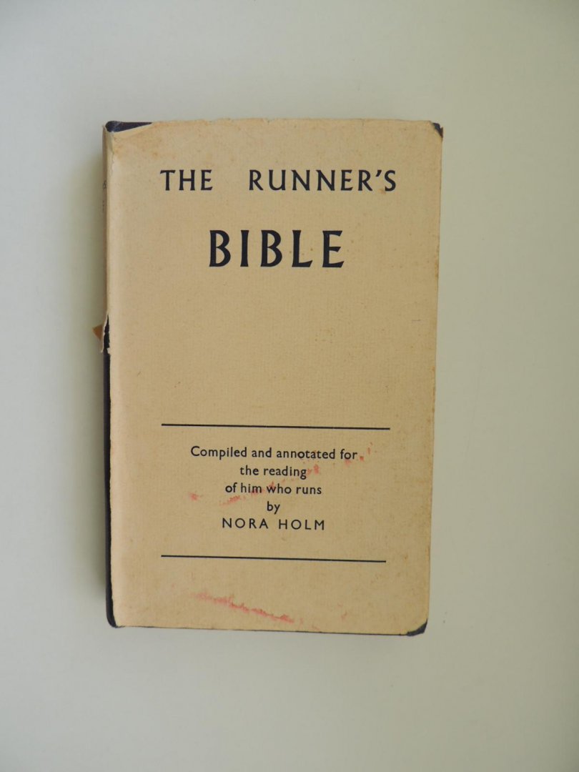 Holm Nora S. - the runner's runners  runner' s Bible