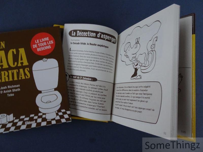 Josh Richman, Anish Sheth, Tébo (illustr.). - In caca veritas : le livre de tous les besoins. In pipi veritas : le livre qui soulage. [2 vol.]