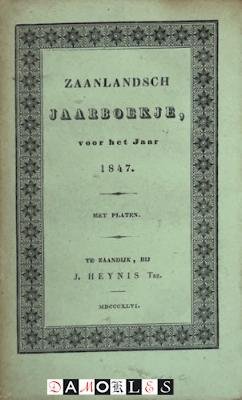  - Zaanlandsch Jaarboekje, voor het jaar 1847. Met platen, Zevende jaar