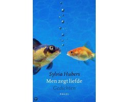 Sylvia Hubers - Men zegt liefde