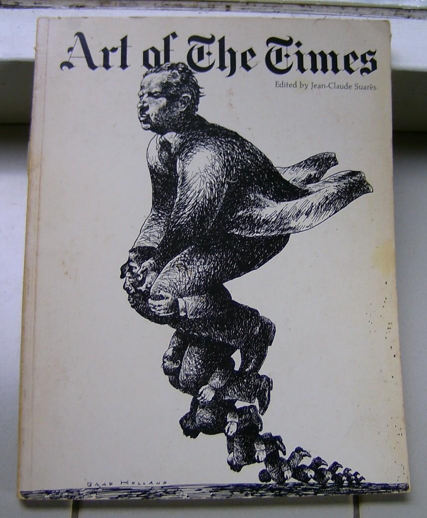 Suarès, Jean-Claude--editor - Art of the Times