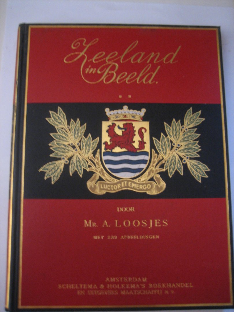 A. Loosjes - Zeeland in beeld **