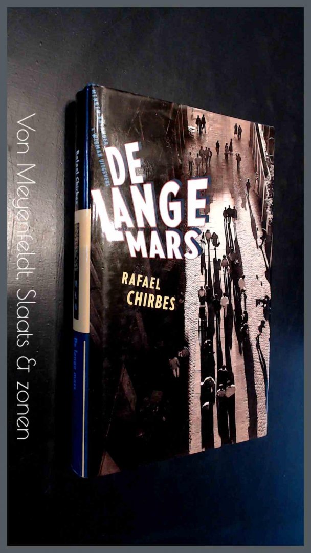 Chirbes, Rafael - De lange mars