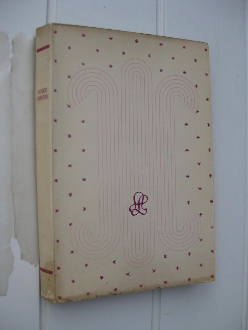 Audoux, Marguerite - Douce lumière.