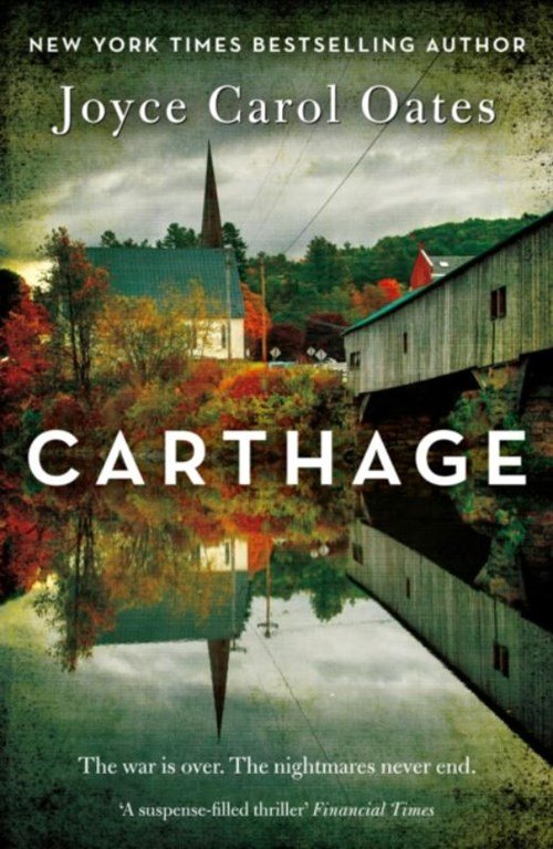 Joyce Carol Oates - Carthage