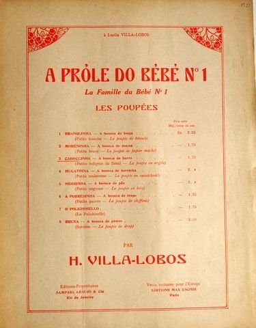 Villa-Lobos, H.: - A próle do bébé No. 1. La famille du Bébé No. 1. Les Poupées. No. 3: Caboclinha