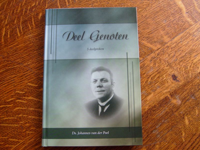 Poel Johannes van der. - Deel genoten
