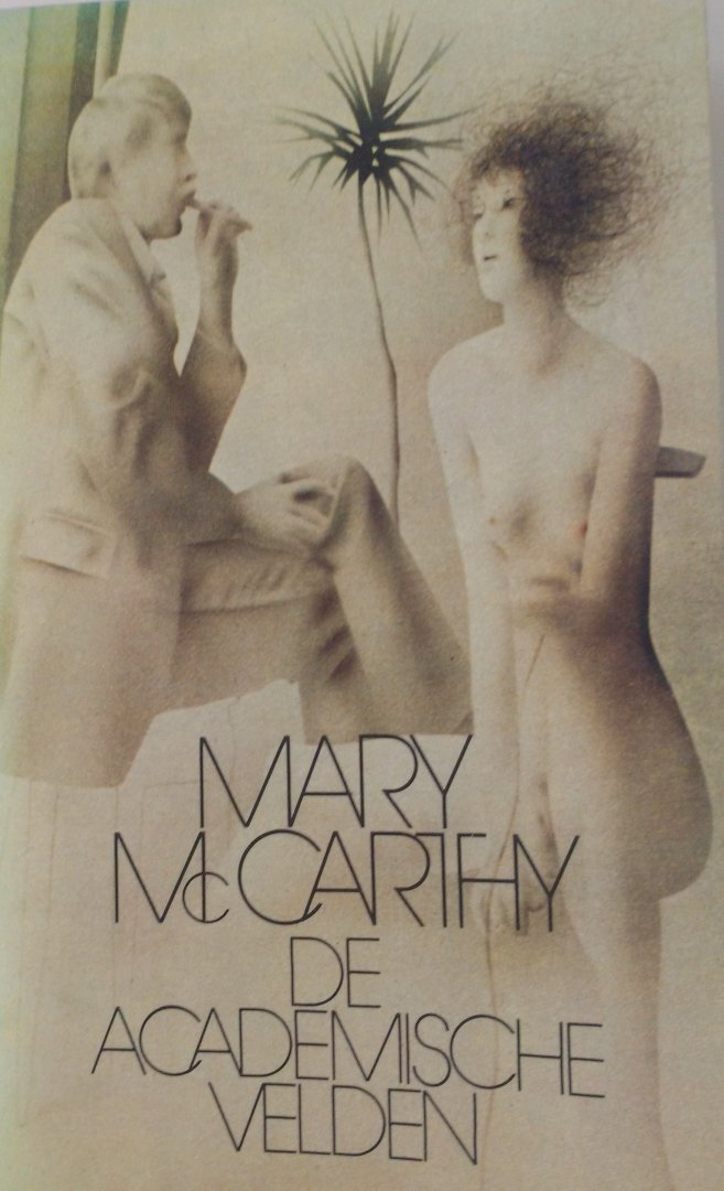 McCarthey, Mary - De academische velden