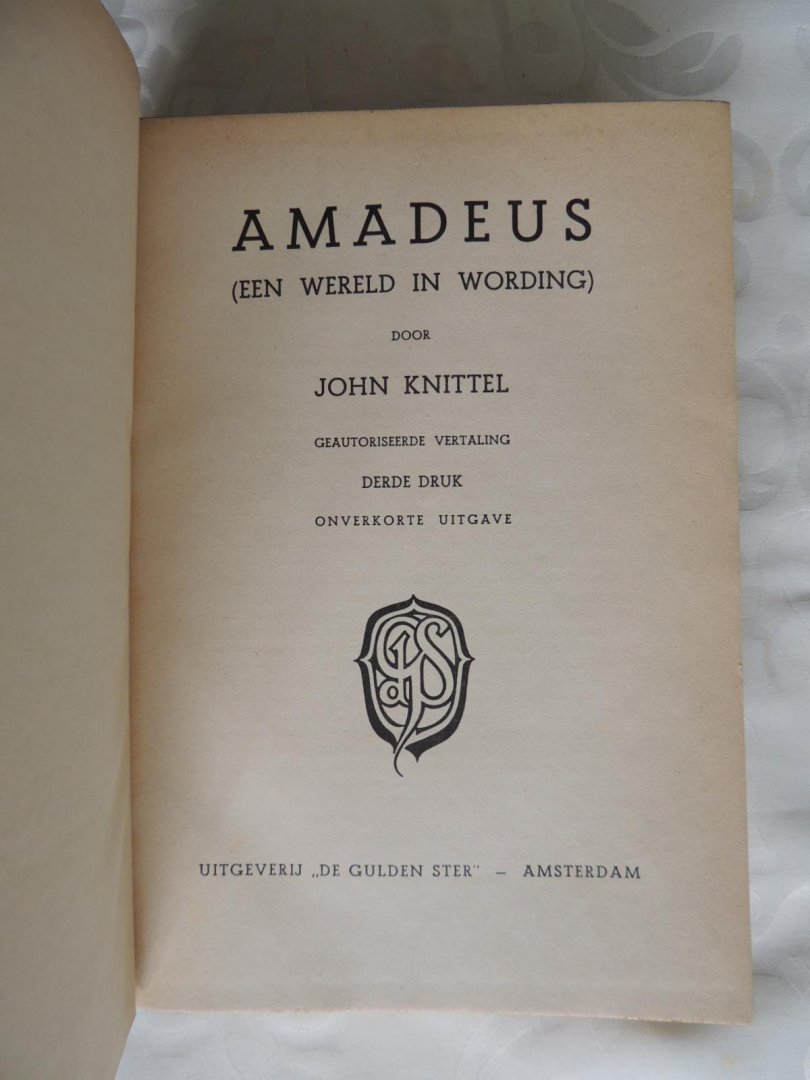 Knittel,John - Amadeus. Een wereld in wording