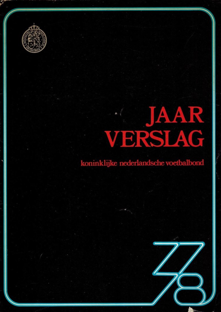  - KNVB Jaarverslag 77-78