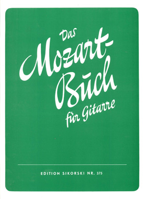 Mozart, Wolfgang Amadeus (bew. Schwarz-Reiflingen, Erwin) - Das Mozart-Buch : 54 Solostücke für Gitarre