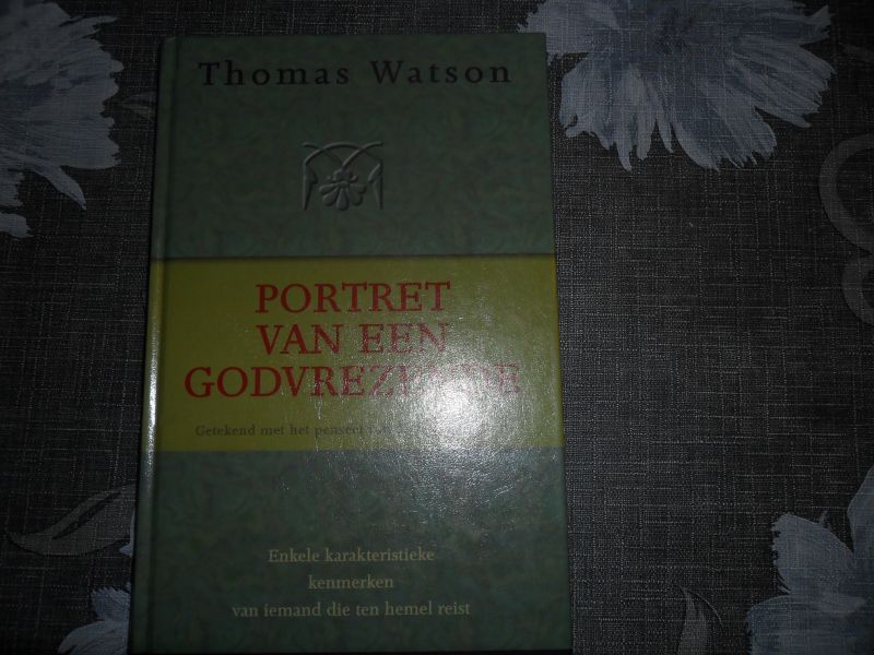 Watson Thomas - Portret van een Godvrezende