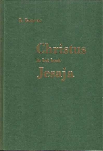 Boon R  dr - CHRISTUS in het boek  JESAJA