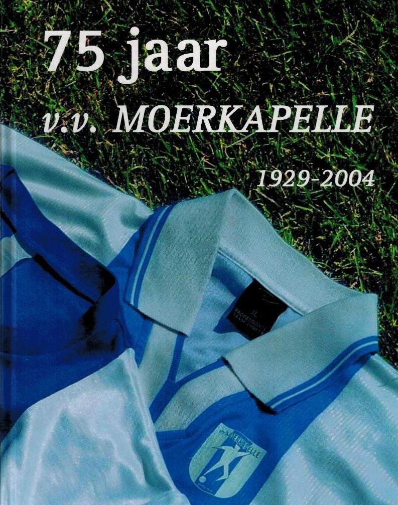 Heesterman, N. - 75 jaar v.v. Moerkapelle 1929-2004