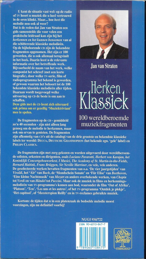 Straten Jan van - Herken klassiek : 100 wereldberoemde muziekfragmenten
