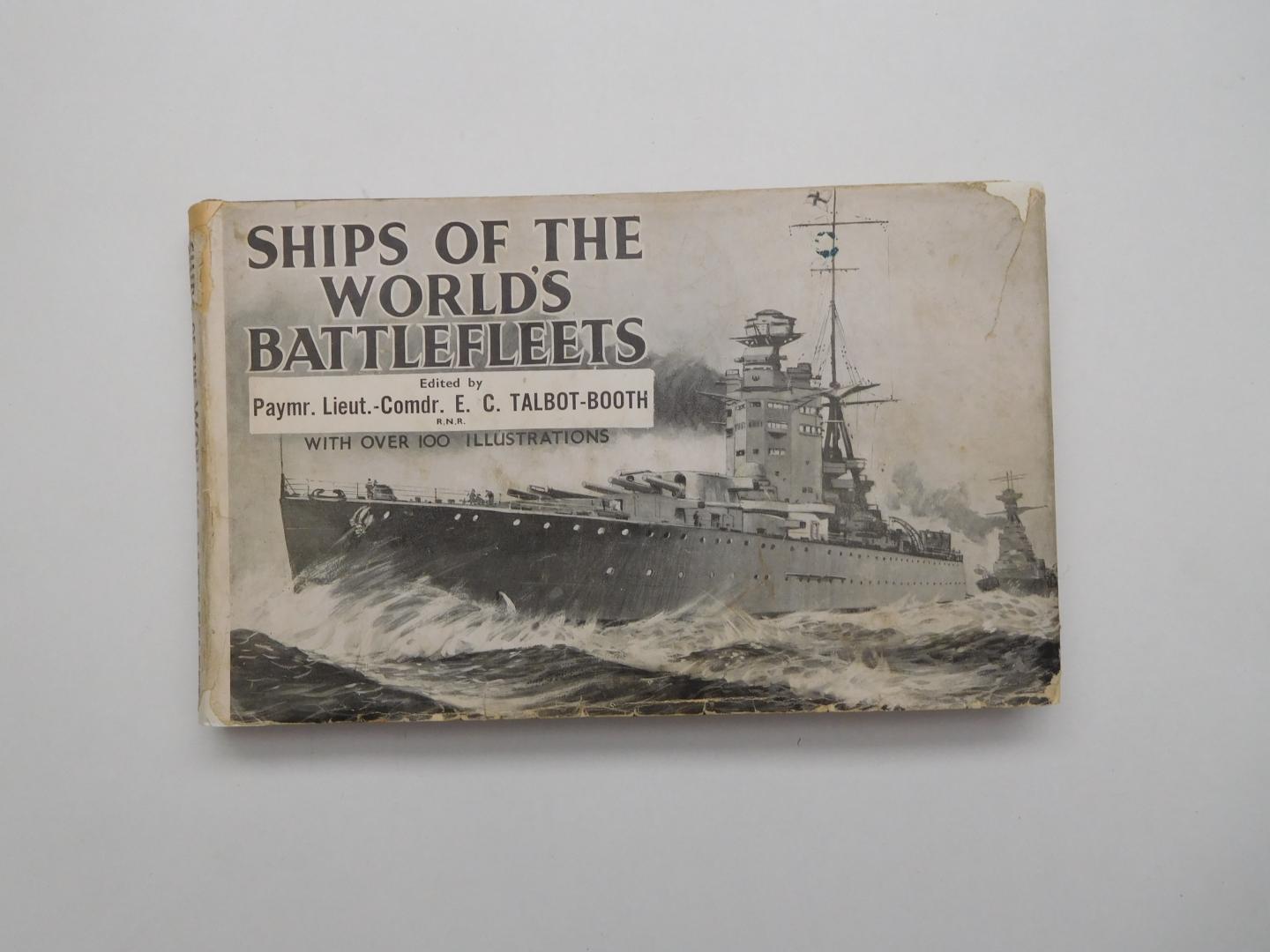 Talbot-Booth, E.C. - Ships of the world's battlefleets