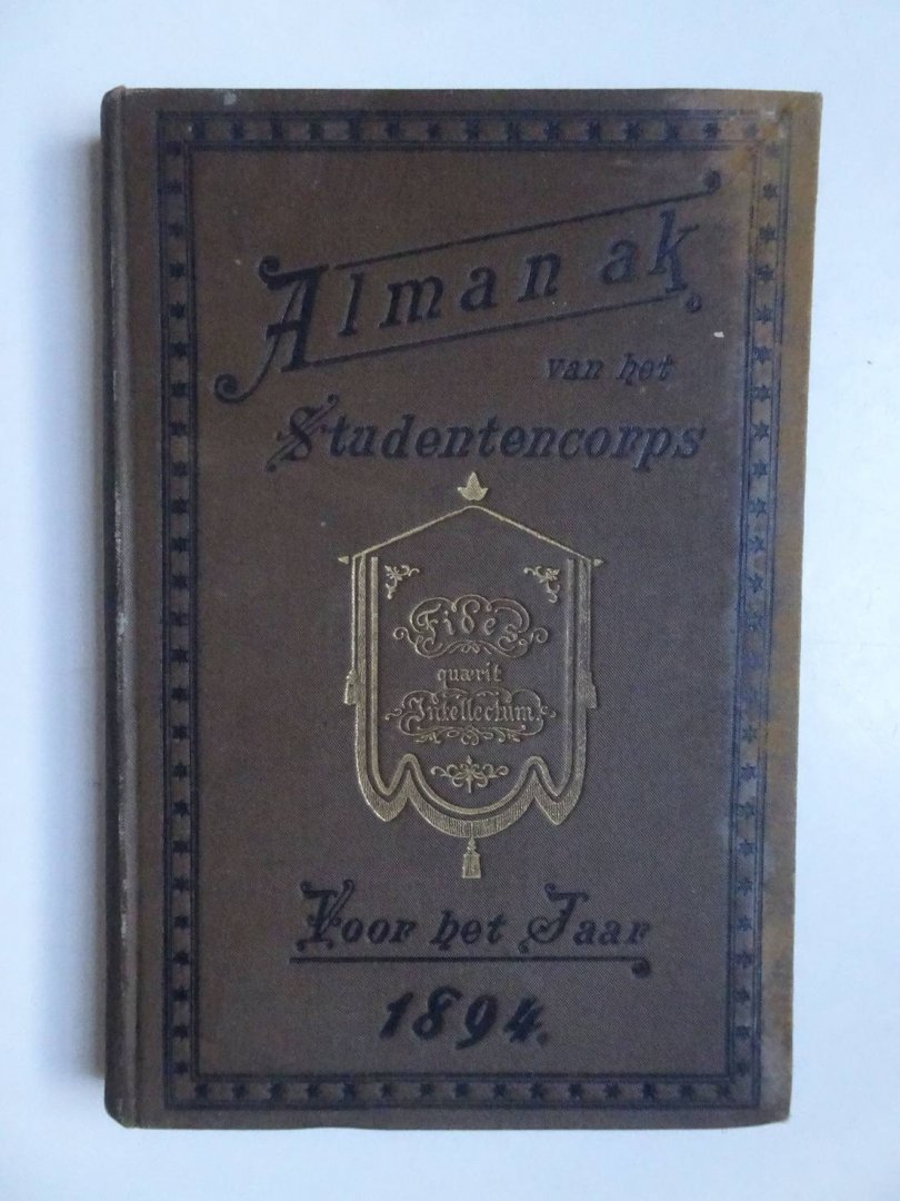 -. - Almanak van het studentencorps "Fides Quaerit Intellectum" voor het jaar 1894.