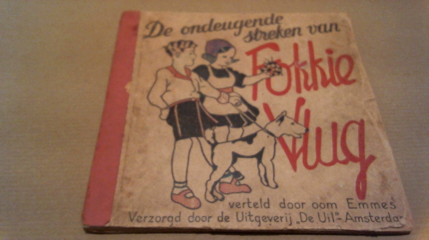 Verteld door Oom Emmes - De ondeugendestreken van Fokkie Vlug