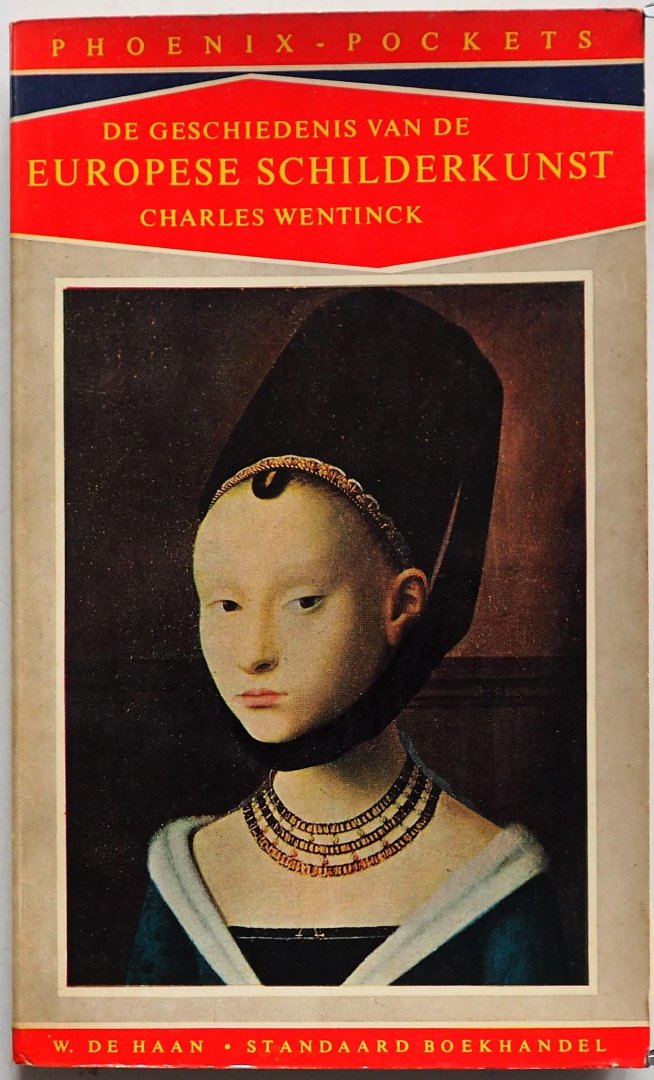 Wentinck Charles - De geschiedenis van de Europese schilderkunst