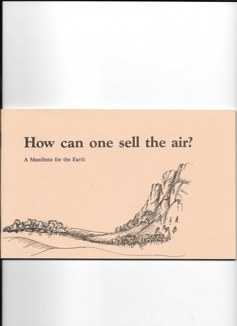 Davidson, Steef - How can one sellthe air? amanifesto for the earth