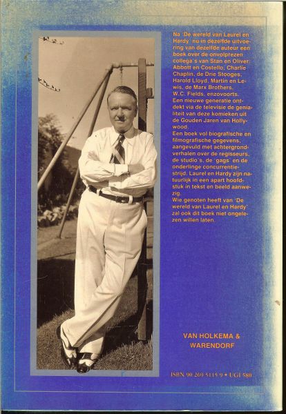 Leeflang Thomas ... George Formby, de jongen met de ukelele  ...  De drie stooges: humor met geweld - De wereld van de Comedy  ....   Abbott en Costello: radiohumor in de bioscoop. - Harold Lloyd, de ideale schoonzoon. - Laurel en Hardy, een klasse apart. - Charlie Chaplin een legende. - Lucille Ball, sitmom. &  W.C. Fields: de excentrieke jongleur,