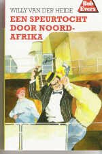 Heide, Willy van der - 10 Een speurtocht door Noord-Afrika