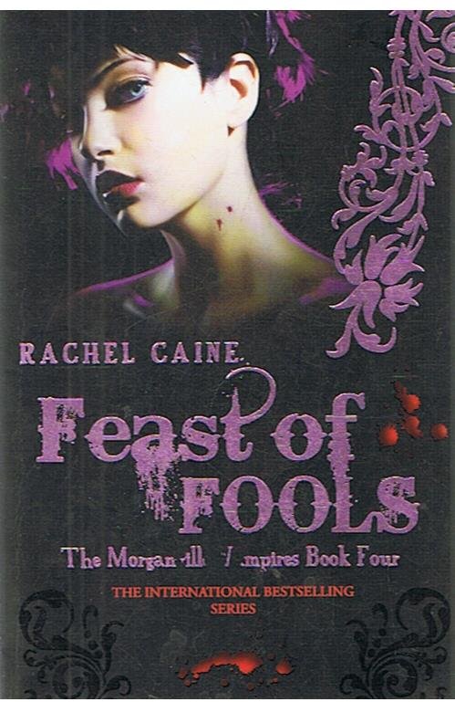 Caine, Rachel - The Morganville Vampires book 4 - Feast of fools