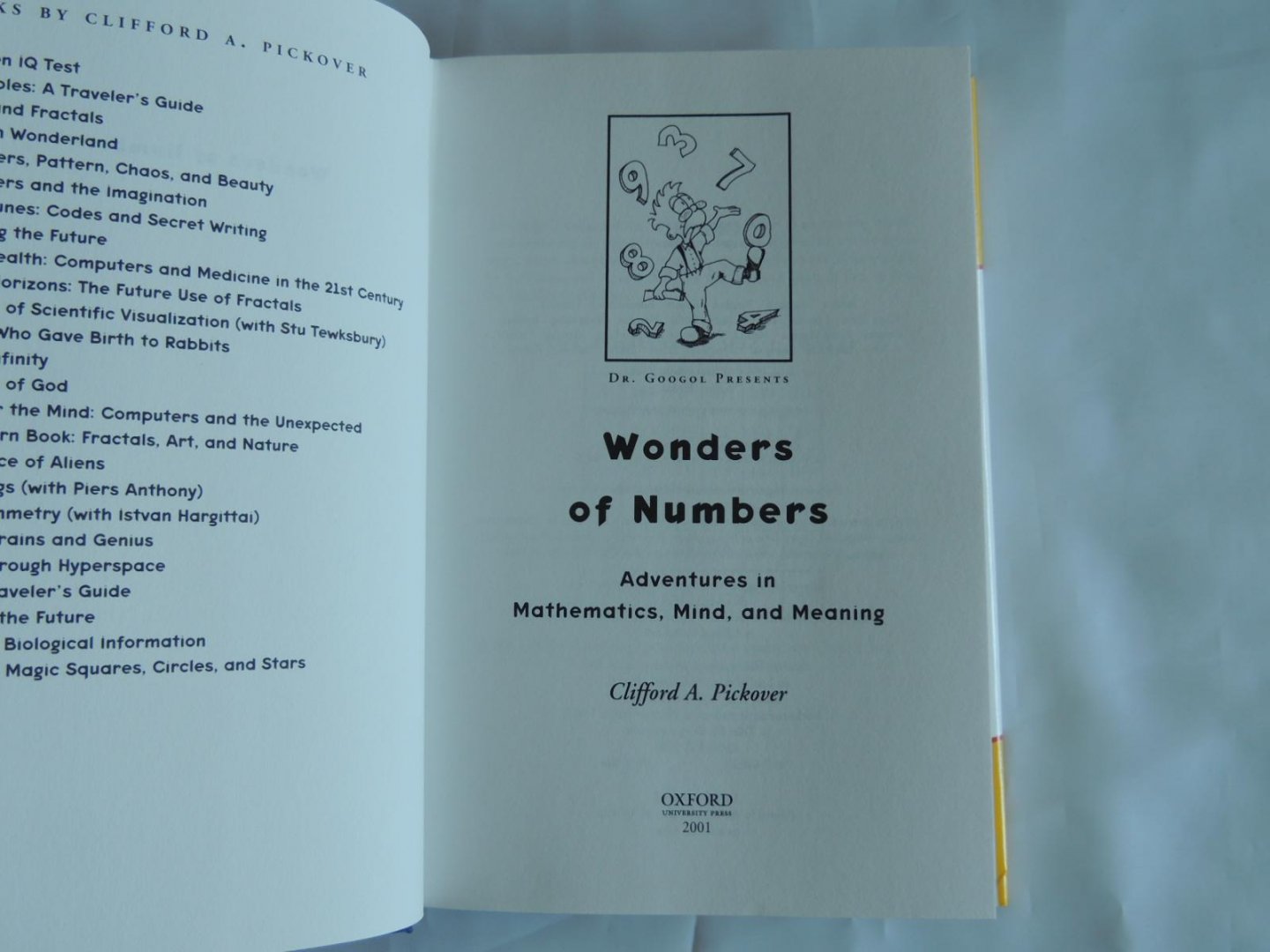 Pickover Clifford A - Wonders of Numbers : Adventures in Mathematics, Mind, and Meaning