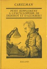 Carelman - Petit Supplement a L'encyclopedie de Diderot et D'alembert