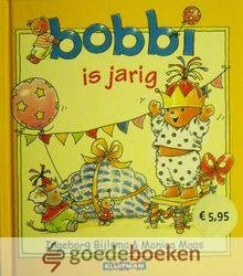 Bijlsma en Monica Maas, Ingeborg - Bobbi is jarig *nieuw*