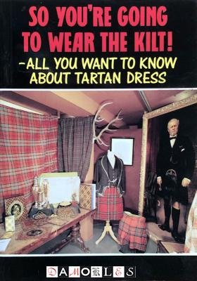 J. Charles Thompson - So You're Going To Wear The Kilt