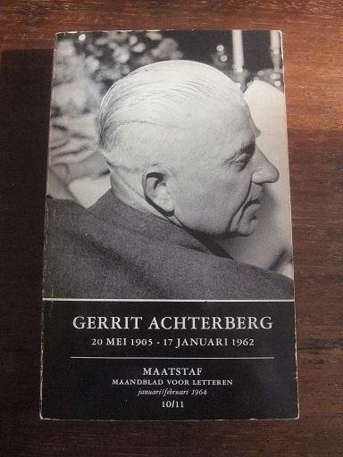 - Gerrit Achterberg 20 mei 1905/17 januari 1962 - (Maatstaf jan/febr. 1964)