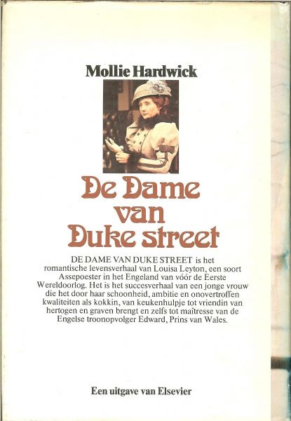 Hardwick, Mollie .. Met zwart wit foto's - De Dame van Duke-street .. Het boek van de TV serie