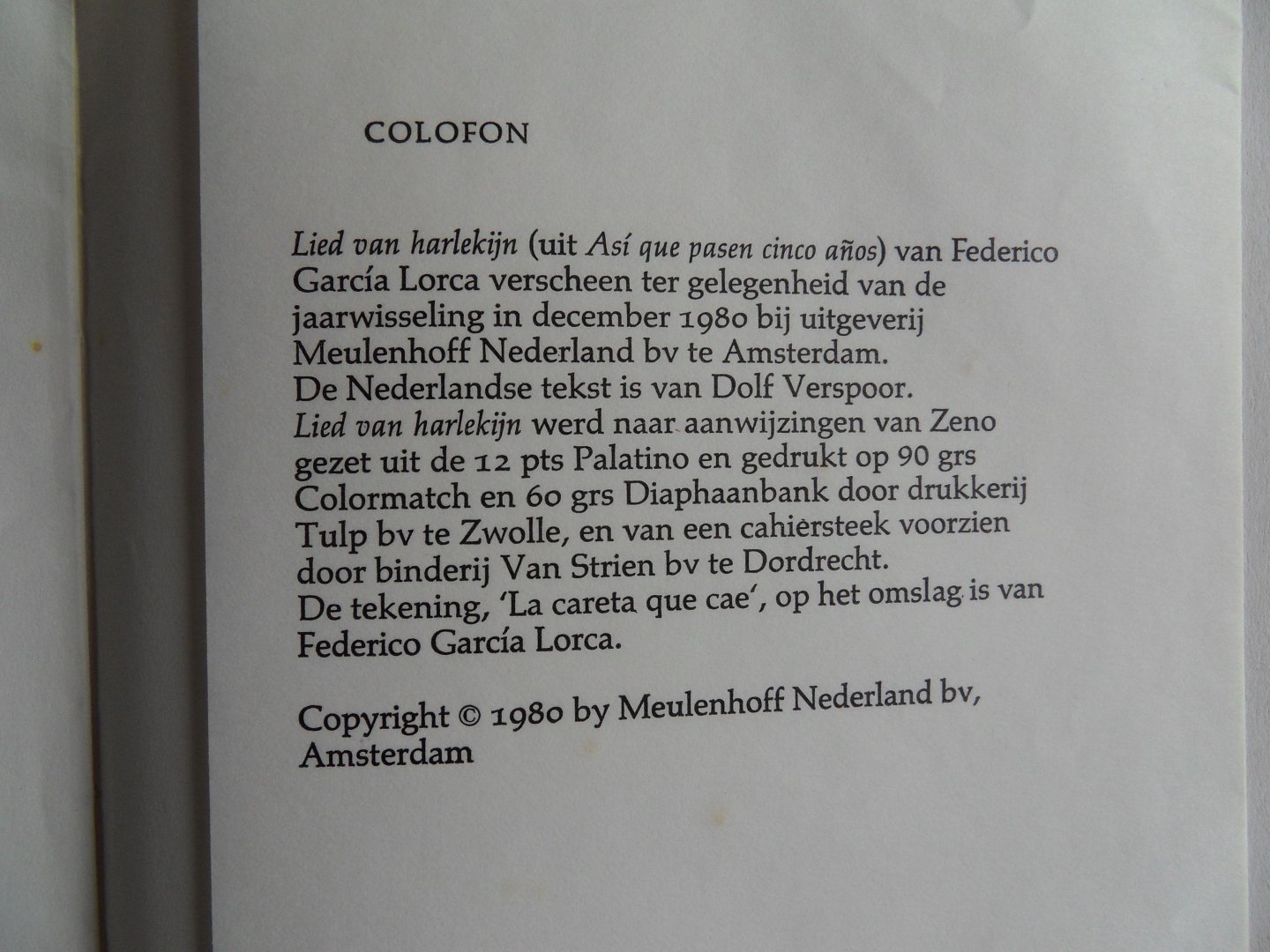 Lorca, Frederico Garcia. [ vertaling door Dolf Verspoor ]. - Lied van Harlekijn. [ Spaanse en Nederlandse tekst ].