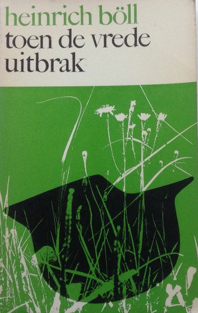 Böll, Heinrich - Toen de vrede uitbrak en andere verhalen