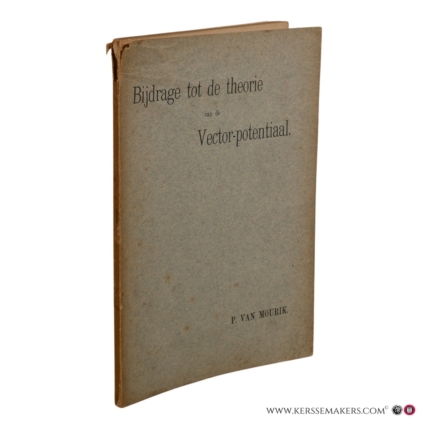 Mourik, Pieter van - Bijdrage tot de theorie van de vector-potentiaal.