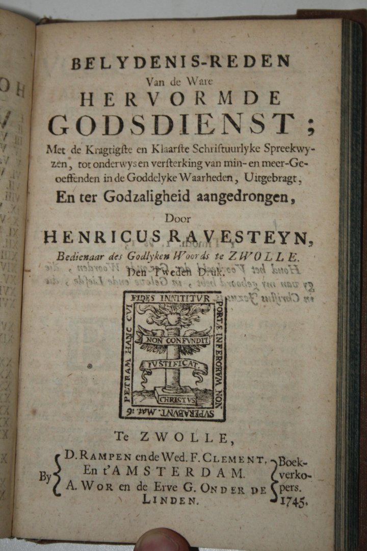 Ravesteyn, Henricus - Kort ontwerp der Godgeleerdheid, of gouden schakel der Godlyke waarheden van de Hervormde Kerke; en ene wederlegginge der dwalingen, van de genen die buiten zyn. Nevens een belydenis-reden