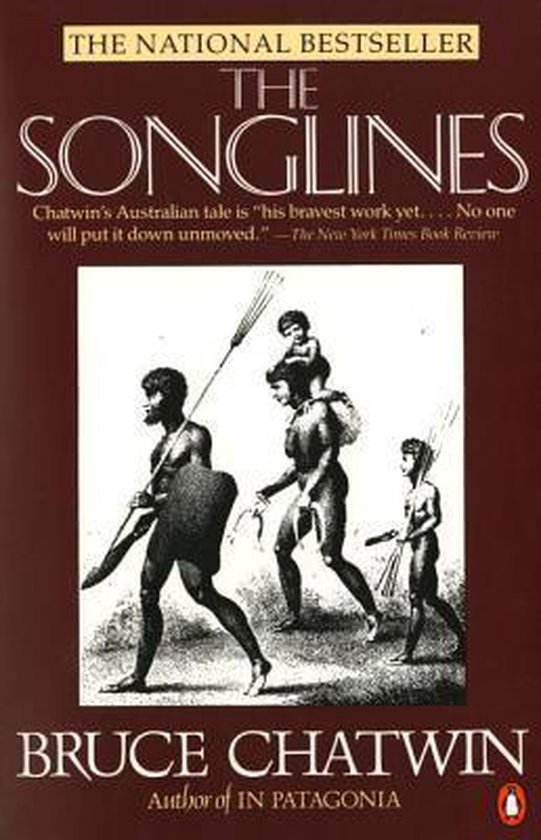 CHATWIN, BRUCE - The Songlines
