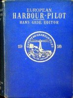 Gade, H - European Harbour-Pilot 1918