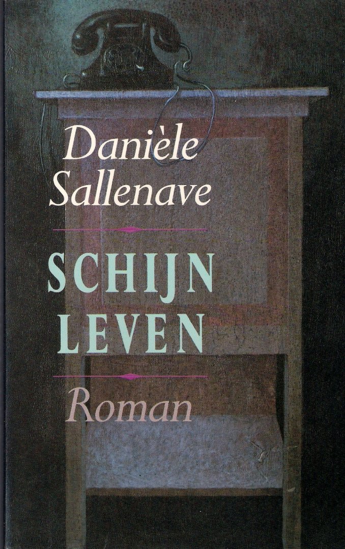 Sallenave, Daniele - Schijnleven